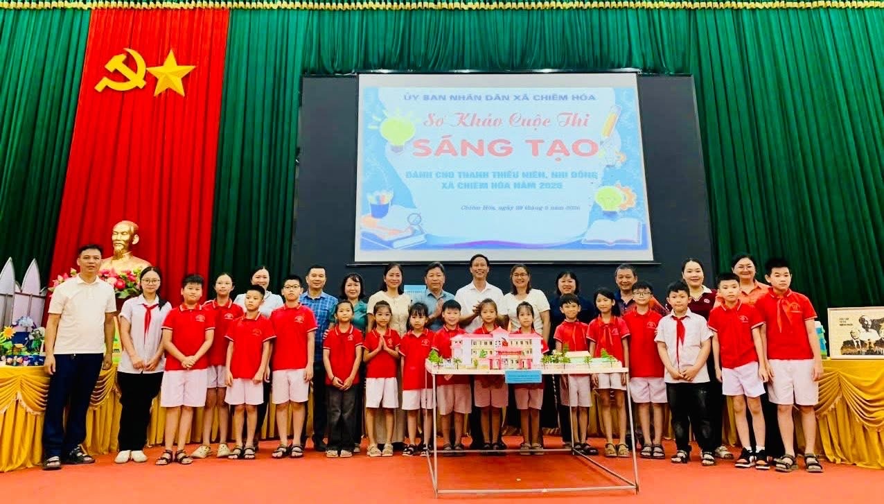 Chiêm Hóa sơ khảo Cuộc thi Sáng tạo Thanh thiếu niên, Nhi đồng năm 2026